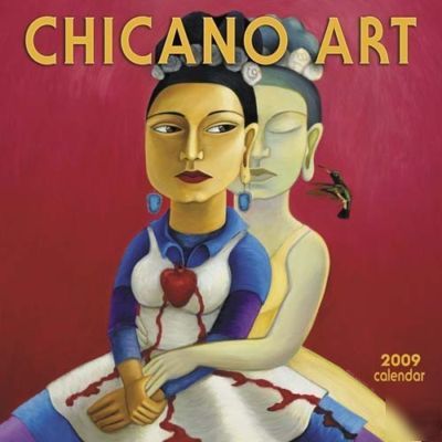 New chicano art - 2009 wall calendar - 