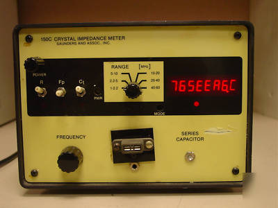 * 150C crystal impedance meter saunders and assoc. 