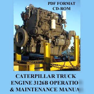 Caterpillar cat truck engine operation m manual 3126B