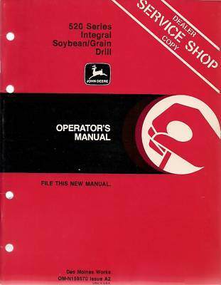 John deere 520 series grain drill operator's manual