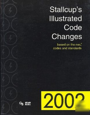 Stallcup's illustrated code change based on 2002 nec