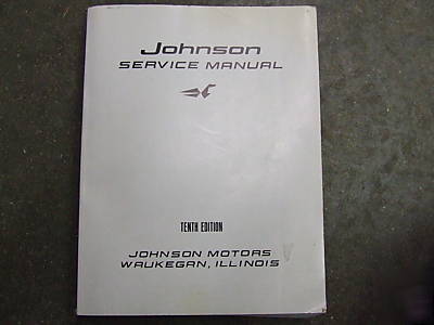 Johnson outboard motor service manual tenth edition 10
