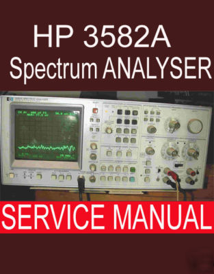 Hp 3582A service / owner's manual * 