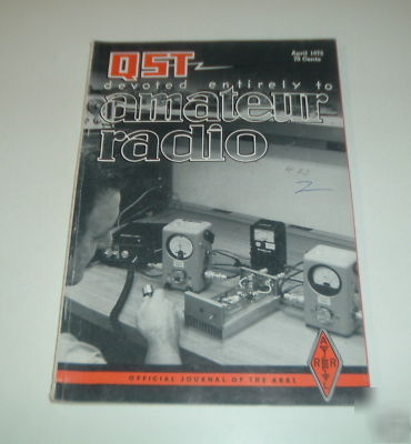 Qst amateur radio magazine, april 1973