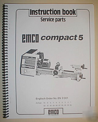 Emco compact 5 lathe instruction & service parts manual