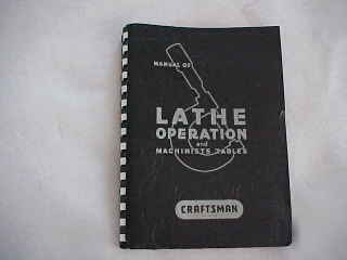 Atlas craftsman manual of lathe operation 1967 23RD ed.