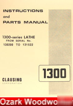 Clausing 1300, 1301 metal lathe op/parts manual