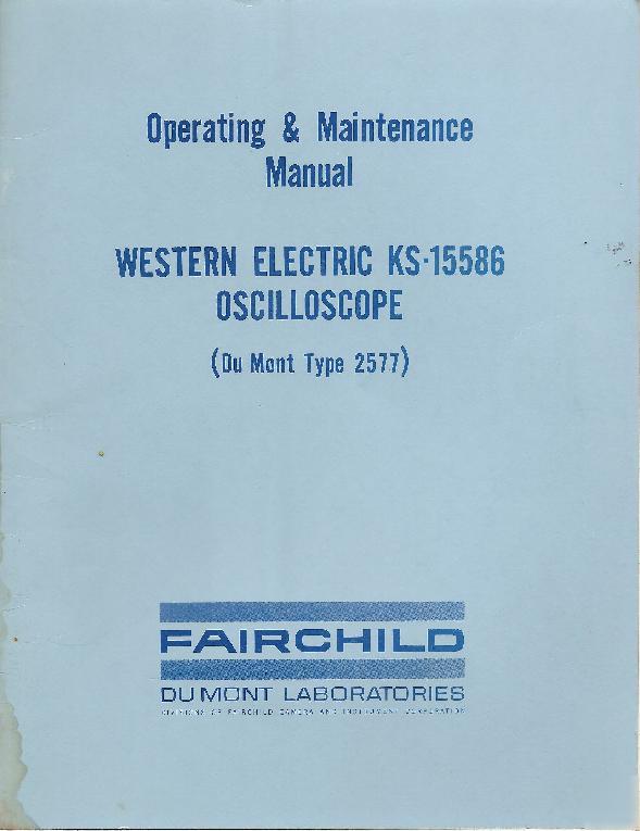 Fairchild western electric ks-15586 oscilloscope manual
