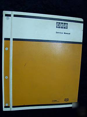 Case 1000D crawler service manual