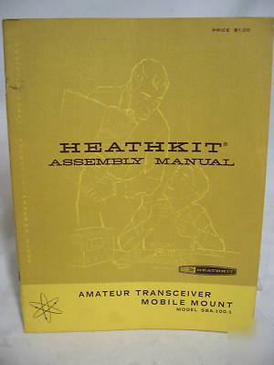 Original heathkit sba-100-1 transceiver mount manual 