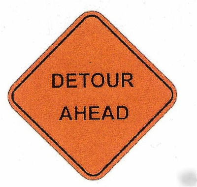 New detour ahead 48