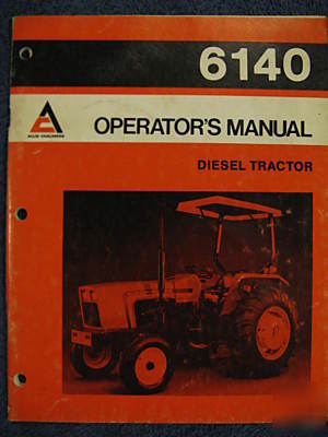 Allis chalmers 6140 diesel tractor operator manual