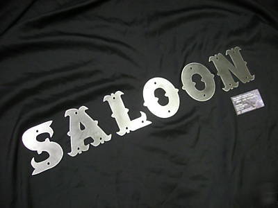 Saloon bar sign 4 inch steel letters raw or painted 