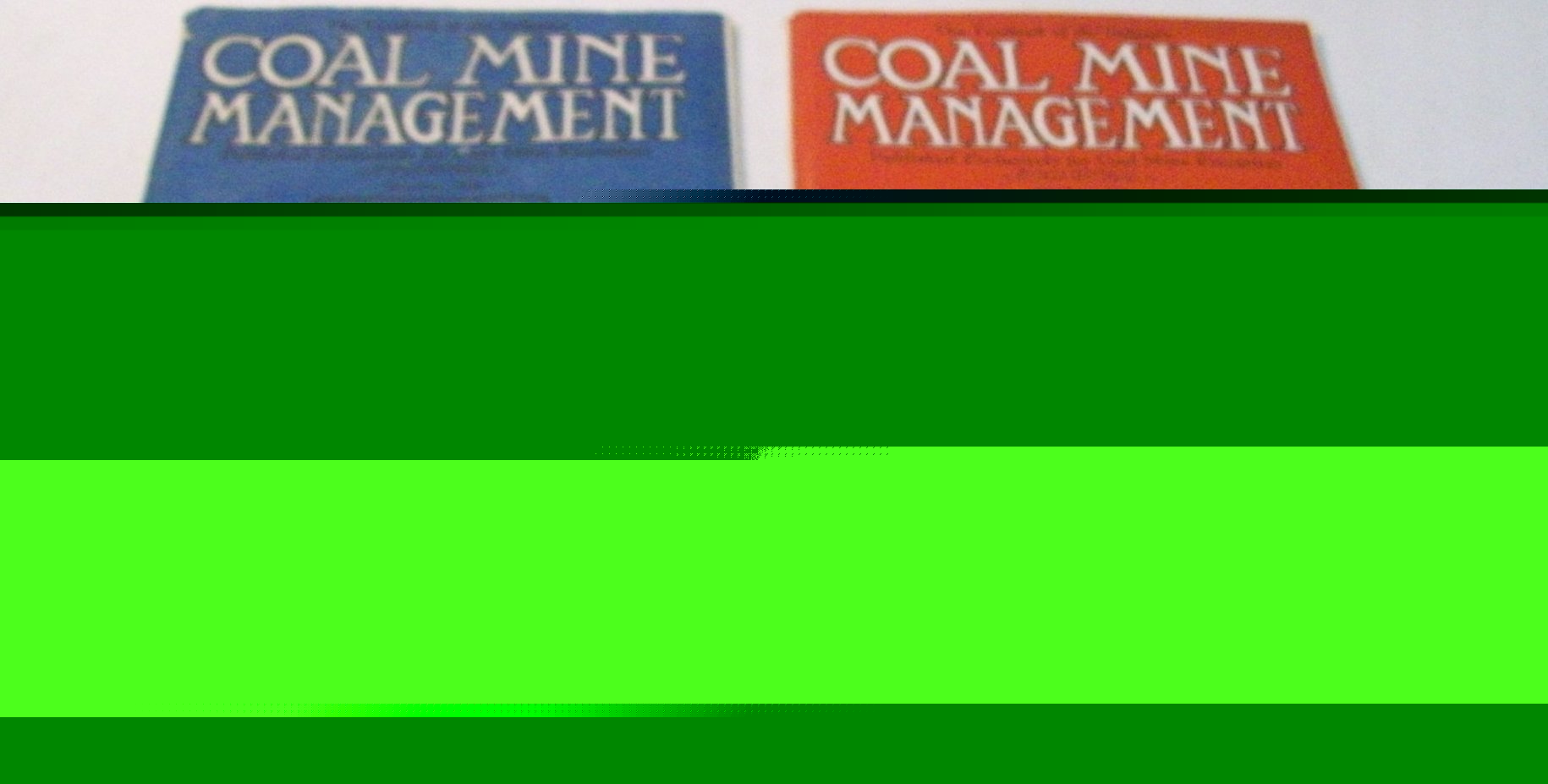 Coal mine management 1926 - 1927 magazine lot