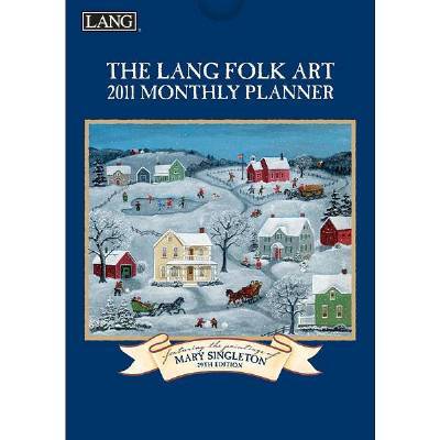 Folk art by mary singleton 2011 lang monthly planner lg