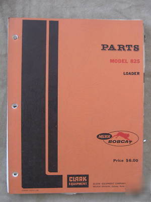 Melroe bobcat 825 loader parts book manual 