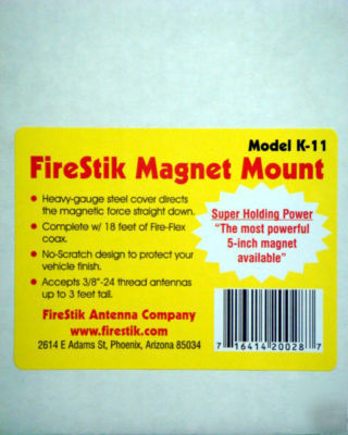 New firestik k-11 5 inch magnet w/18FT coax antenna mt 