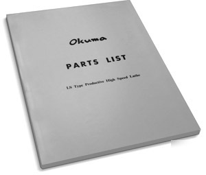 Okuma ls - type high speed lathe - parts manual
