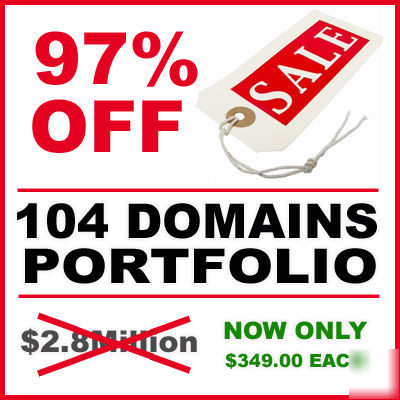 97% off sale - 104 premium dot com domain names - hot 
