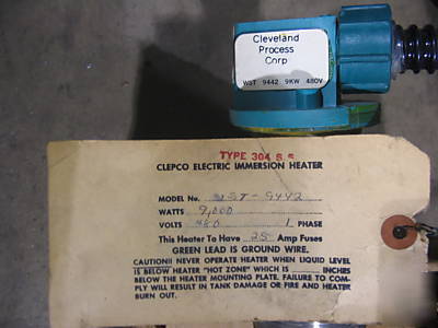 Clepco immersion heater 9KW/480V wst-9442 nos 304 ss