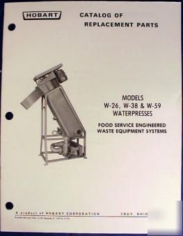 Hobart w-26 w-38 w-59 waterpress parts catalog