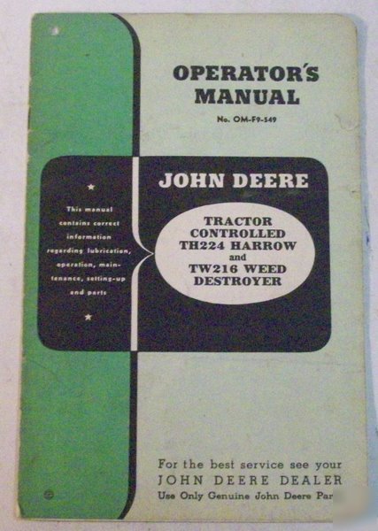 John deere 1950S TH224 harrow & TW216 weed owner manual