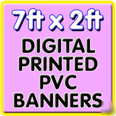 7FT x 2FT digital printed pvc banner own custom design