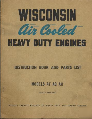 Wisconsin engine instruction parts manual af ag ah