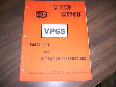 Ditch witch VP65 parts list & operation instructions