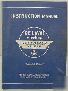 Delaval sterling speedway milker instruction manual