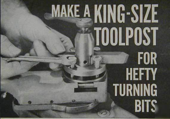 King-size toolpost - metal lathe plans uses large bits