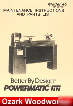 Powermatic 45 wood lathe instruction & parts manual