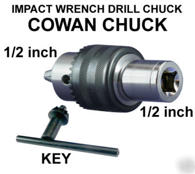 Drill chuck for impact wrench; impact wrench accessory