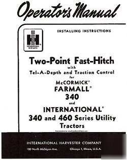 Ih- farmall 340 & ih 460 two-point fast-hitch operators