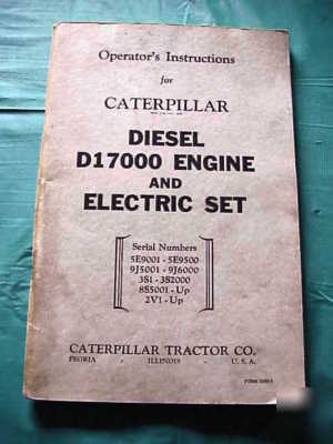 Vintage operators instructions cat diesel D17000...