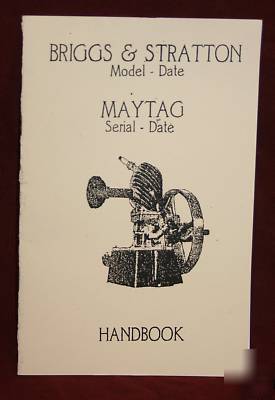 Briggs & stratton & maytag serial number data book