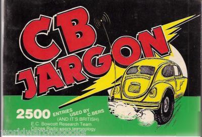 Vintage cb jargon c.bers wheel & deal publications 1981
