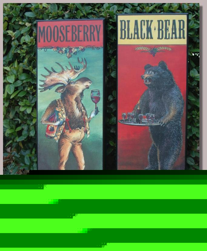 Winery wine beer black bear & moose wall signs pr
