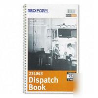 Rediform drivers dispatch log book, duplicate, 7-1/2...
