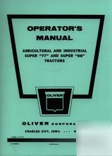 Oliver super 77 & super 88 tractor operator manual