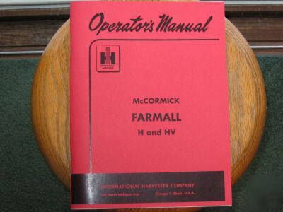 New farmall h and hv tractor owner operator's manual 