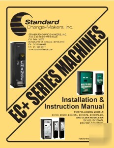Standard ec, bx, bcx bill changer change machine manual