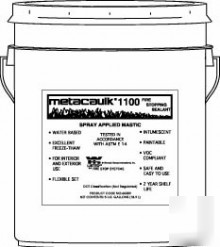 5 gallon metacaulk 1100 spray applied mastic fire rated