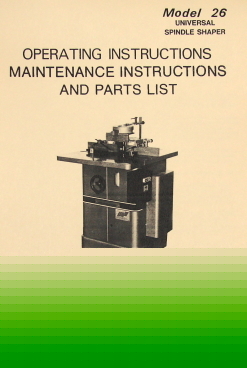 Powermatic model 26 shaper instruction & part manual