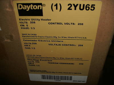 Dayton 2YU65 fan forced electric unit heater 5 kw 208V 