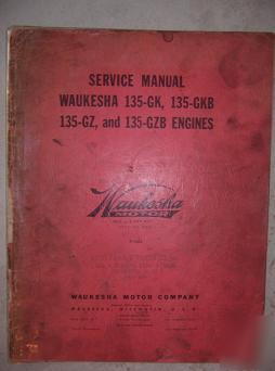 1950S waukesha 135-gk 135-gkb engine service manual k