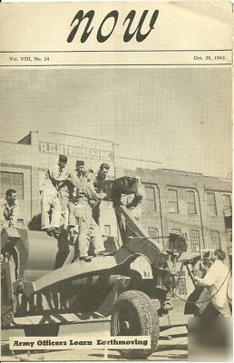 115 now magazine- rg letourneau earthmoving (1940S)