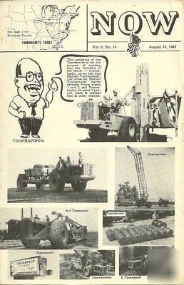 115 now magazine- rg letourneau earthmoving (1940S)