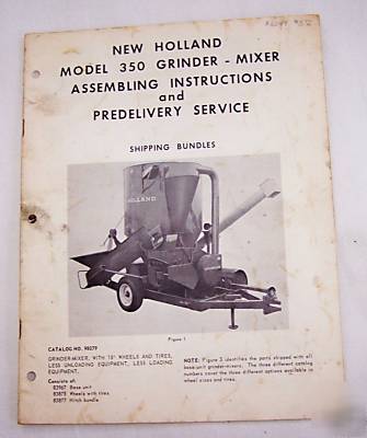 New manual- holland # 350 grinder mixer-farm-assemble