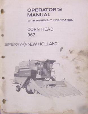 New holland 962 corn heads operator's manual